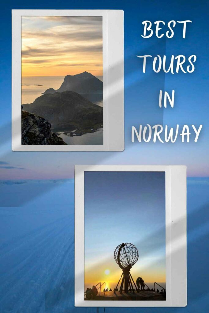 Best tours to Norway south to north - nature photos of mountains, fjords, and the north cape globe. 