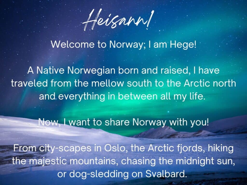 Illustration and text: Welcome to Norway, I am Hege - a Norwegian native, traveler, and your guide to all of Norway. 